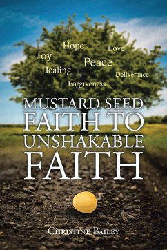 Cover Mustard Seed Faith To Unshakable Faith
