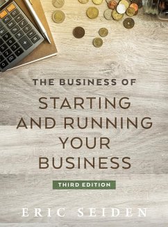 The Business of Starting and Running Your Business - Seiden, Eric