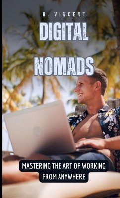 Digital Nomads - Vincent, B.