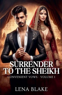 Surrender to the Sheikh - Blake, Lena