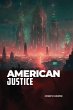AMERICAN JUSTICE - Bild 1