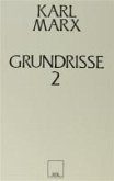 Grundrisse 2 - Ekonomi Politigin Elestirisinin Temelleri