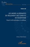 Les modes alternatifs de règlement des conflits en Mauritanie