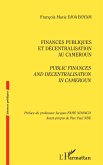 Finances publiques et décentralisation au Cameroun Finances publiques et décentralisation au Cameroun