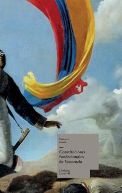Cover Constituciones fundacionales de Venezuela