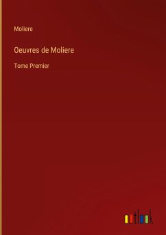 Oeuvres de Moliere - Moliere