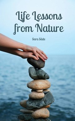 Life Lessons from Nature - Säde, Sara