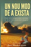 Un Nou Mod de a Exista Un Nou Mod de a Exista