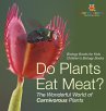 Do Plants Eat Meat? The Wonderful World... - Bild 1