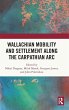 Wallachian Mobility and Settlement... - Bild 1