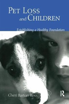 Pet Loss and Children - Ross, Cheri Barton