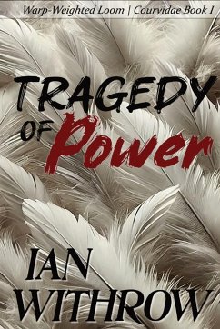 Tragedy of Power - Withrow