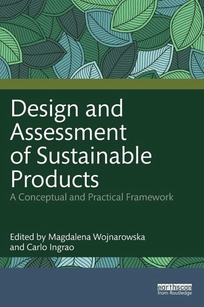 Design and Assessment of Sustainable Products