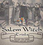 The Salem Witch Trials - History 5th Grade   Children's History Books
