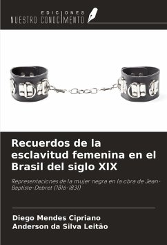 Cover Recuerdos de la esclavitud femenina en el Brasil del siglo XIX