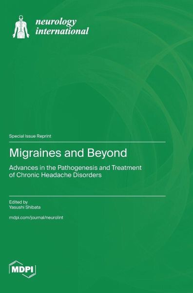 Migraines and Beyond