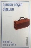 Duvara Düsen Dizeler Duvara Düsen Dizeler