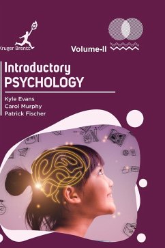 Introductory Psychology Vol 2 - Evans, Kyle; Murphy, Carol; Fischer, Patrick