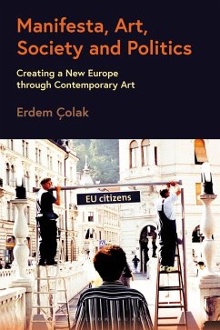 Manifesta, Art, Society and Politics - Çolak, Erdem Manifesta, Art, Society and Politics - Çolak, Erdem