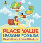 Place Value Lessons for Kids - Math 2nd Grade   Children's Math Books