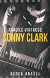 Sonny Clark - Fragile Virtuoso - Bild 1