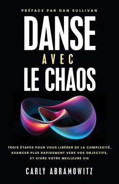 Danse Avec le Chaos - Abramowitz, Carly