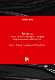 Solvents - Dilute, Dissolve, and Disperse - Insights on Green Solvents and Distillation Solvents - Dilute, Dissolve, and Disperse - Insights on Green Solvents and Distillation