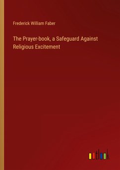 The Prayer-book, a Safeguard Against Religious Excitement