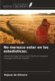 No merezco estar en las estadísticas: