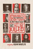 10 Maniacs are Trapped in a Death Trap and they Must Each Write a Short Story or They Will All Be Killed