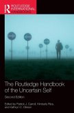 The Routledge Handbook of the Uncertain Self