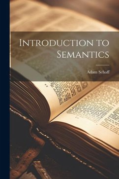 Introduction to Semantics - Schaff, Adam