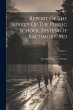 Report Of The Survey Of The Public... - Bild 1