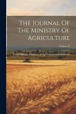 The Journal Of The Ministry Of Agriculture; Volume 12