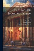 The English Banking System; Volume 8