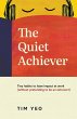 The Quiet Achiever - Bild 1