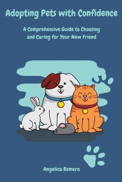 Adopting Pets with Confidence - Romero, Angelica