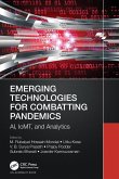 Emerging Technologies for Combatting Pandemics