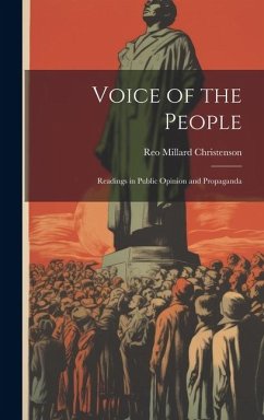 Cover Voice of the People: Readings in Public Opinion and Propaganda
