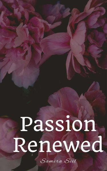 Passion Renewed