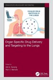 Organ Specific Drug Delivery and Targeting to the Lungs