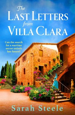 The Last Letters from Villa Clara - Steele, Sarah