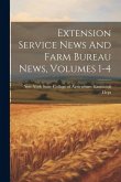 Extension Service News And Farm Bureau News, Volumes 1-4