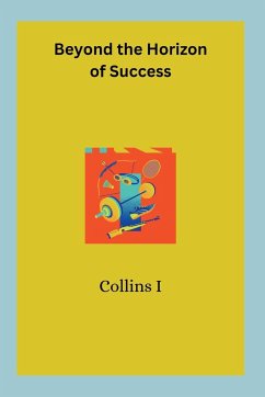 Beyond the Horizon of Success - I, Collins