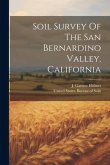 Soil Survey Of The San Bernardino Valley, California