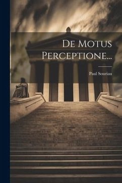 De Motus Perceptione... - Souriau, Paul