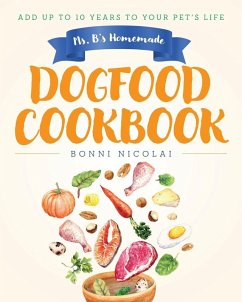 Cover Ms. B's Homemade Dogfood Cookbook