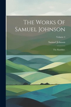 Cover The Works Of Samuel Johnson: The Rambler.; Volume 4