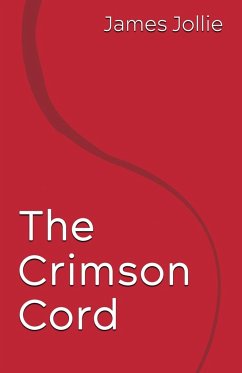 The Crimson Cord - Jollie, James