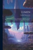 Lumen: Historia De Un Cometa. En El Infinito. Narración Sobre El Tiempo Y El Espacio Por Un Espíritu...